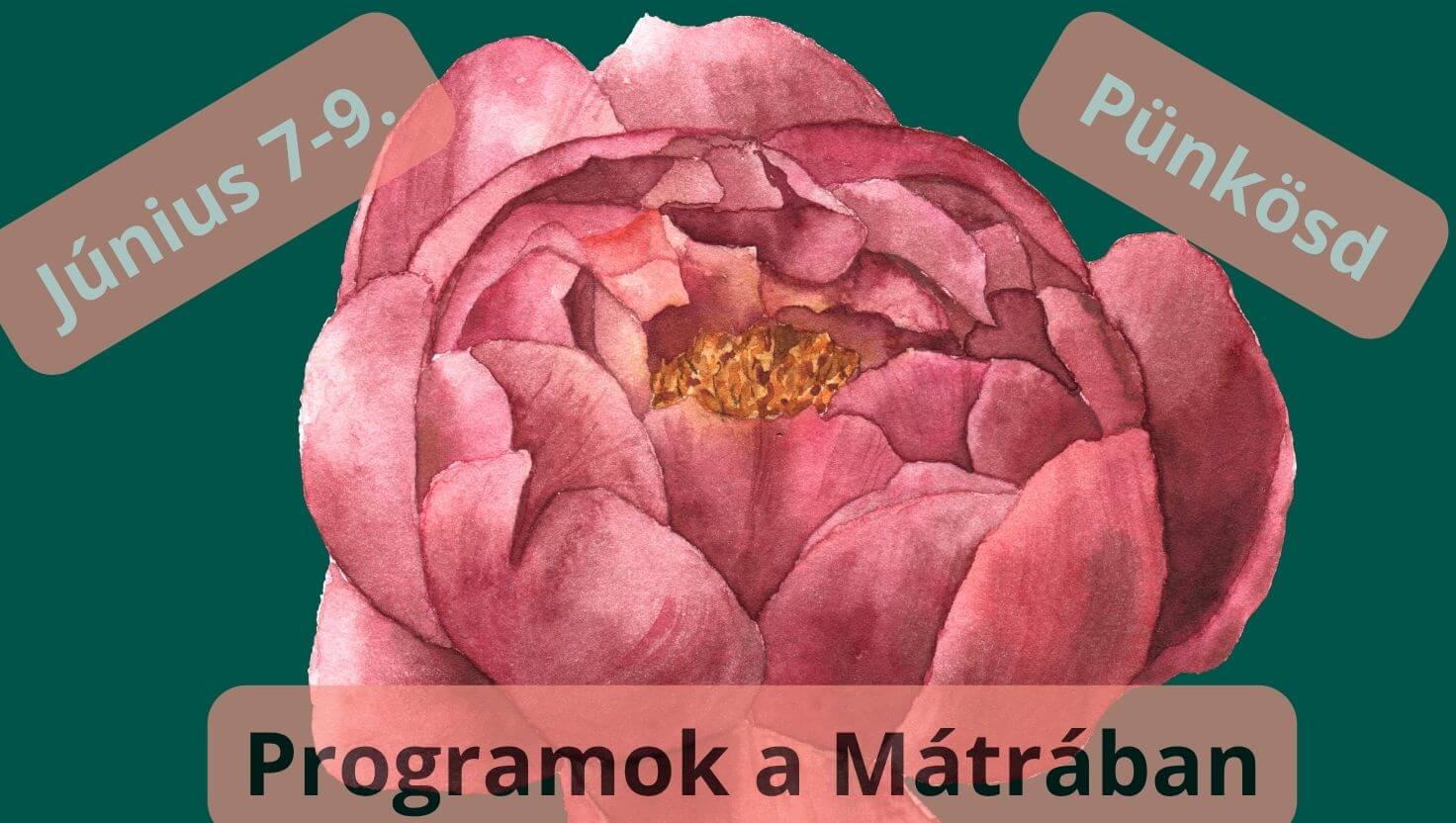 Június 7-9. Programok Pünkösdkor